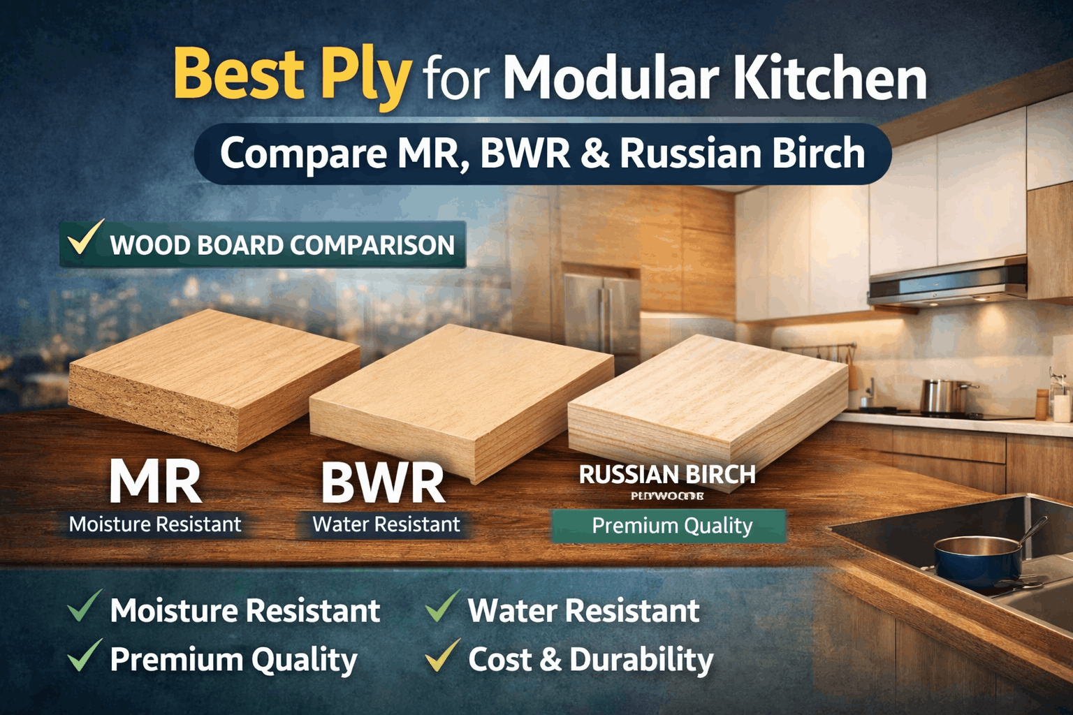 What is the best ply for a modular kitchen?