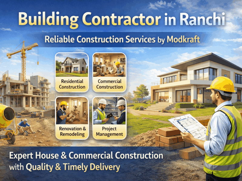 Building Contractor in Ranchi