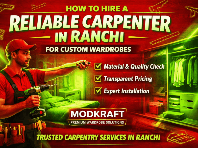 Reliable Carpenter in Ranchi