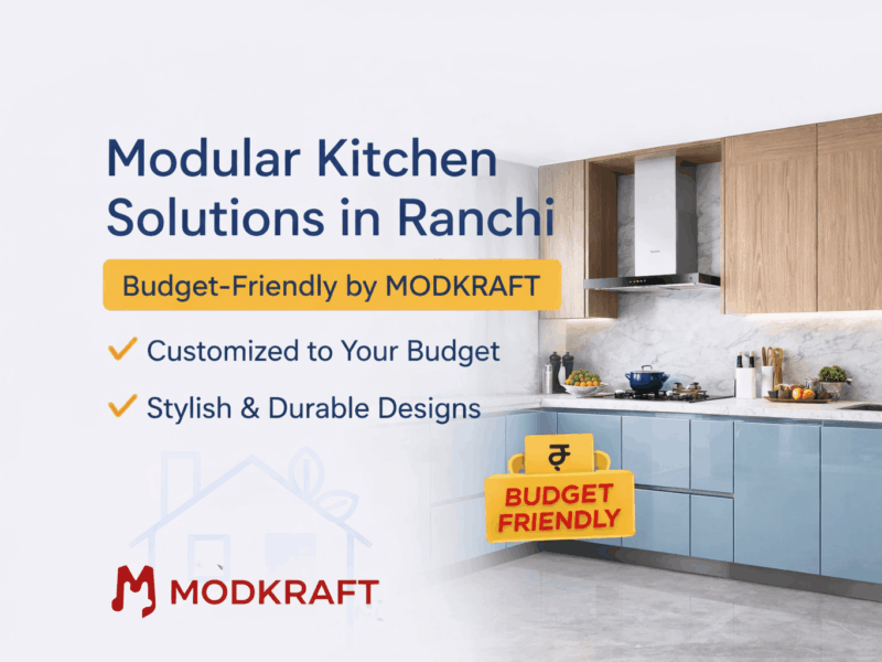 Modular Kitchen Solutions in Ranchi