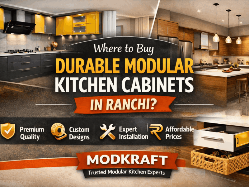 durable modular kitchen cabinets in Ranchi